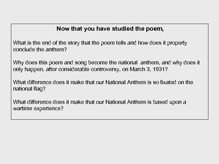 Now that you have studied the poem, What is the end of the story