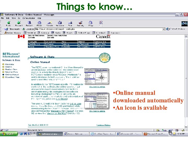 Things to know… • Online manual downloaded automatically • An icon is available 66