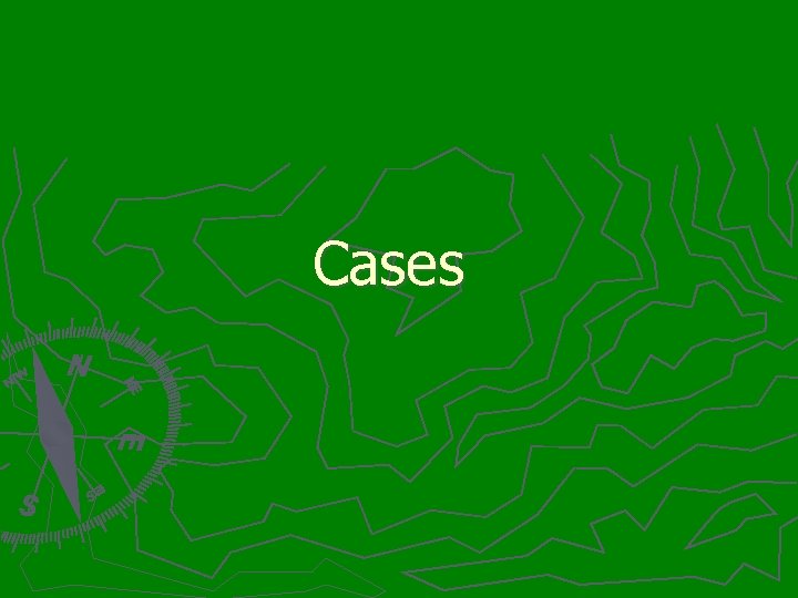 Cases 