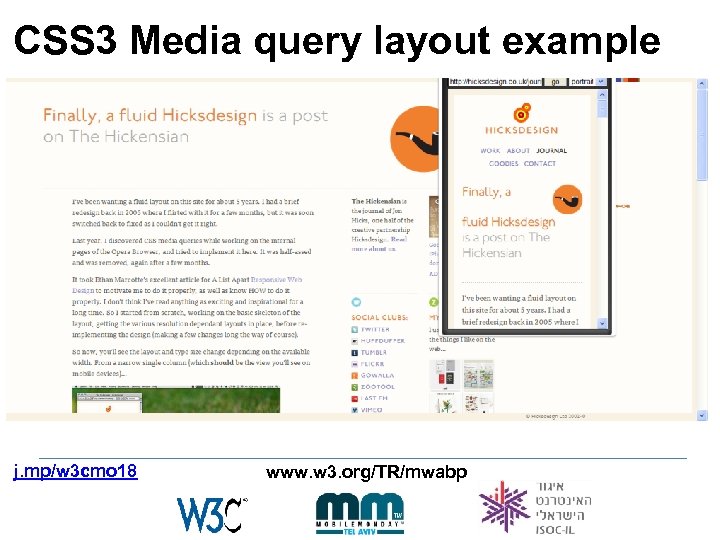 CSS 3 Media query layout example j. mp/w 3 cmo 18 www. w 3.
