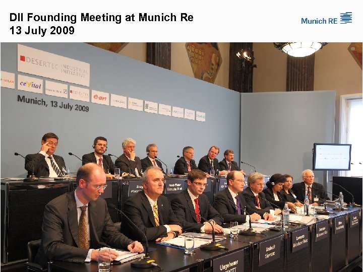 DII Founding Meeting at Munich Re 13 July 2009 