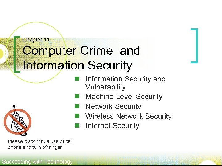 Chapter 11 Computer Crime and Information Security n Information Security and Vulnerability n Machine-Level