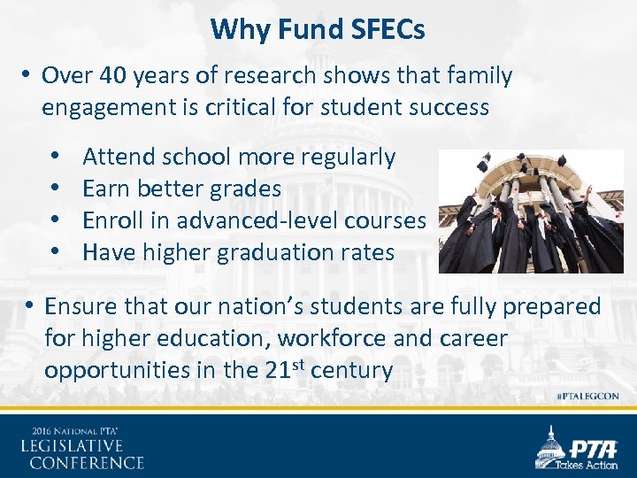 Why Fund SFECs • Over 40 years of research shows that family engagement is