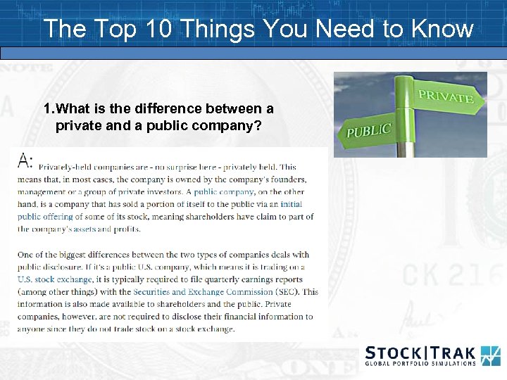 The Top 10 Things You Need to Know 1. What is the difference between