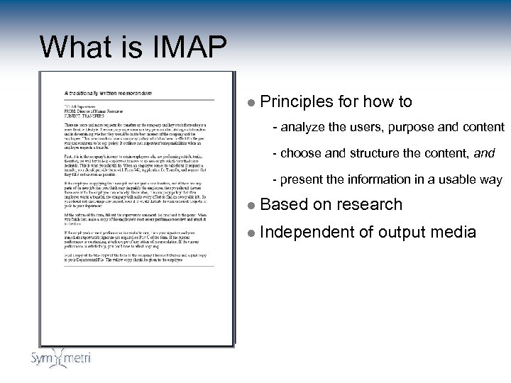 What is IMAP l Principles for how to - analyze the users, purpose and