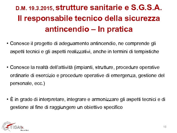 D. M. 19. 3. 2015, strutture sanitarie e S. G. S. A. Il responsabile