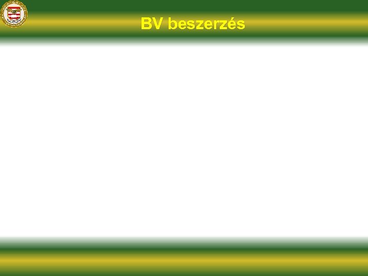 BV beszerzés 