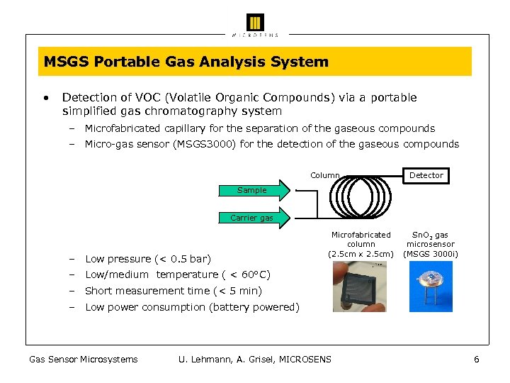 MSGS Portable Gas Analysis System • Detection of VOC (Volatile Organic Compounds) via a