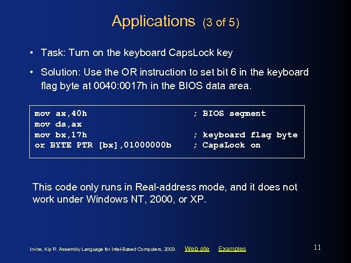 Applications (3 of 5) • Task: Turn on the keyboard Caps. Lock key •