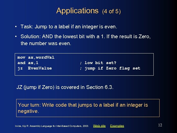 Applications (4 of 5) • Task: Jump to a label if an integer is