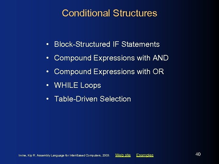 Conditional Structures • Block-Structured IF Statements • Compound Expressions with AND • Compound Expressions