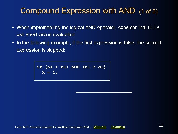 Compound Expression with AND (1 of 3) • When implementing the logical AND operator,