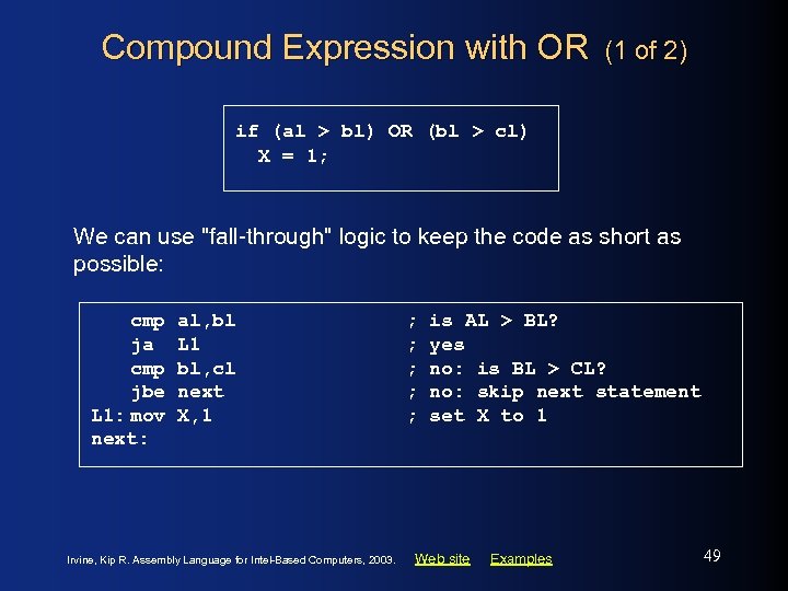 Compound Expression with OR (1 of 2) if (al > bl) OR (bl >