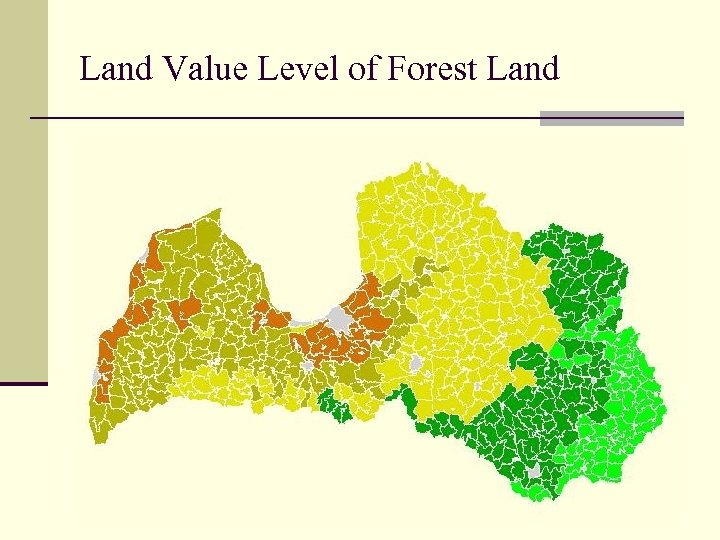 Land Value Level of Forest Land 