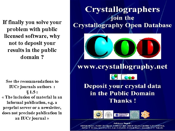 If finally you solve your problem with public licensed software, why not to deposit