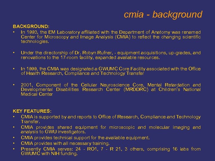 cmia - background BACKGROUND: • In 1993, the EM Laboratory affiliated with the Department