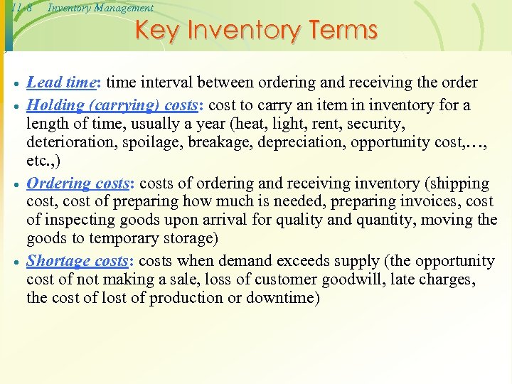 11 -8 · · Inventory Management Key Inventory Terms Lead time: time interval between