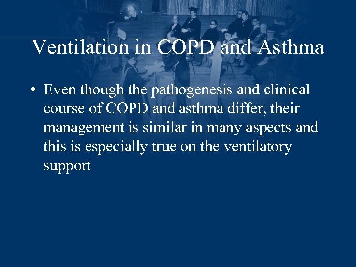 Ventilatory support in asthma and COPD By HP