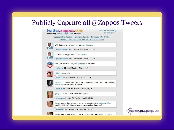 Publicly Capture all @Zappos Tweets 