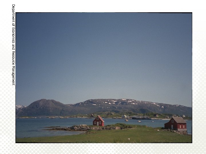 Department of Economics and Resource Management 24 