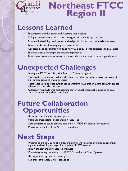 Northeast FTCC Region II Lessons Learned – – – – Presentation and discussion on