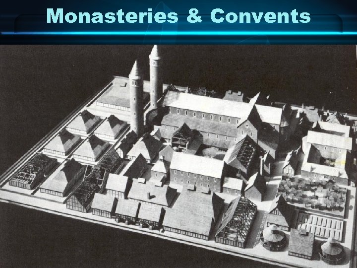 Monasteries & Convents 