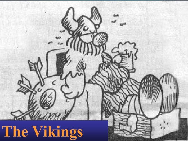 The Vikings 