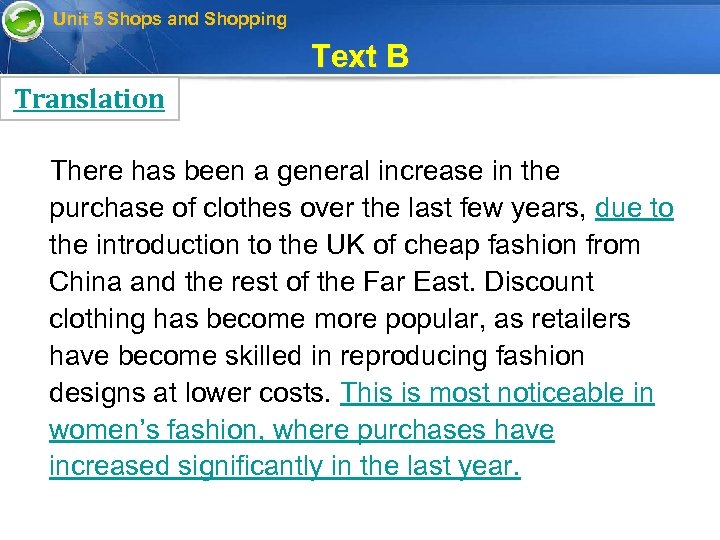 Unit 5 Shops and Shopping Text B Translation There has been a general increase