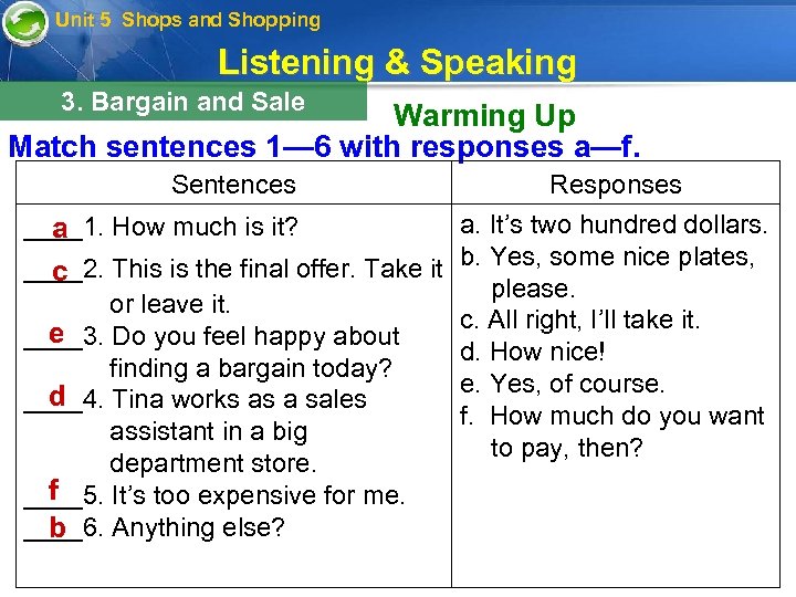 Unit 5 Shops and Shopping Listening & Speaking 3. Bargain and Sale Warming Up