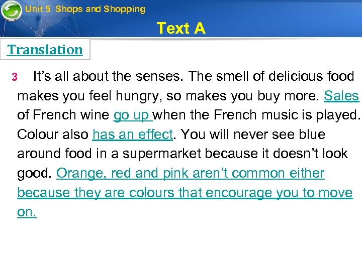 Unit 5 Shops and Shopping Text A Translation 3 It’s all about the senses.