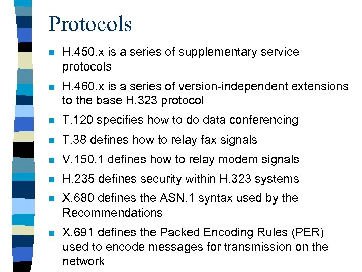 Protocols n H. 450. x is a series of supplementary service protocols n H.