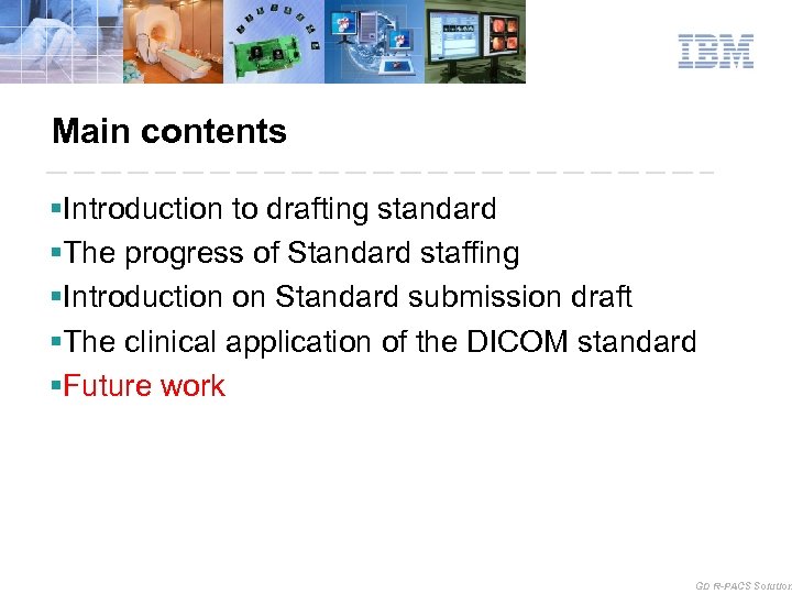 Main contents §Introduction to drafting standard §The progress of Standard staffing §Introduction on Standard