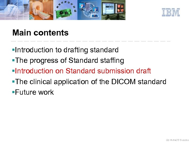 Main contents §Introduction to drafting standard §The progress of Standard staffing §Introduction on Standard