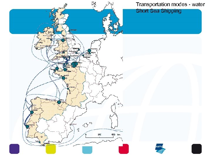 Transportation modes - water Short Sea Shipping 27 - 6 