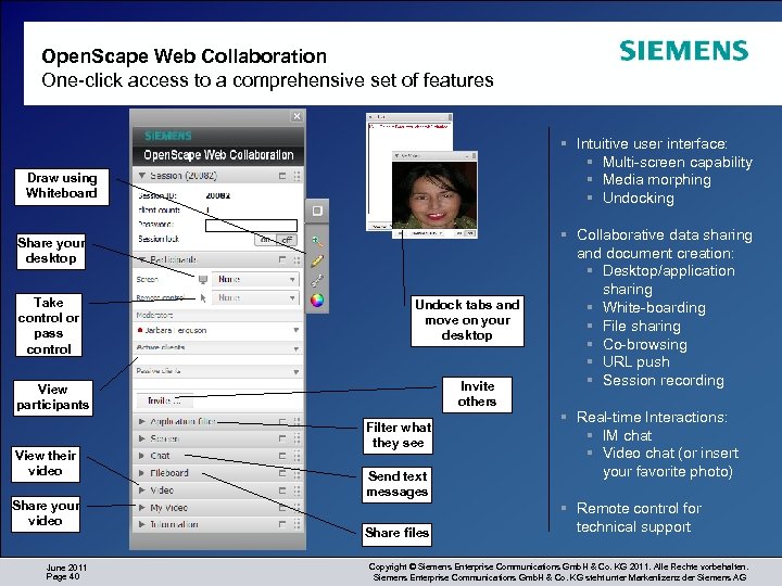 Open. Scape Web Collaboration One-click access to a comprehensive set of features Intuitive user