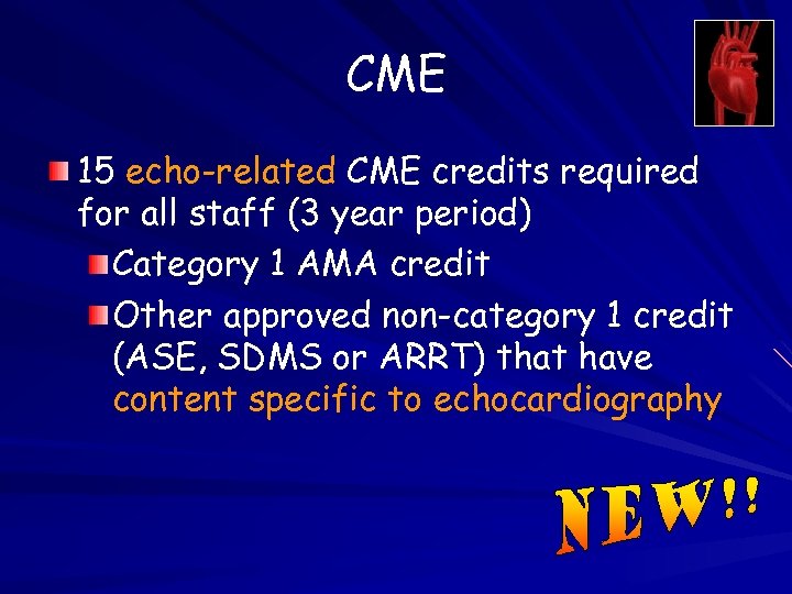 CME 15 echo-related CME credits required for all staff (3 year period) Category 1
