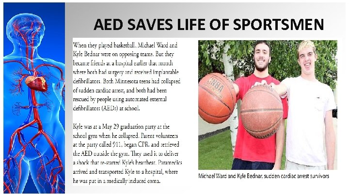 AED SAVES LIFE OF SPORTSMEN 