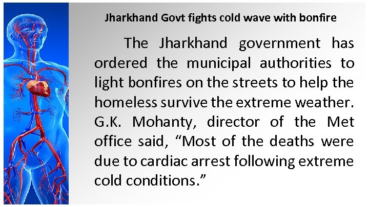 Jharkhand Govt fights cold wave with bonfire The Jharkhand government has ordered the municipal