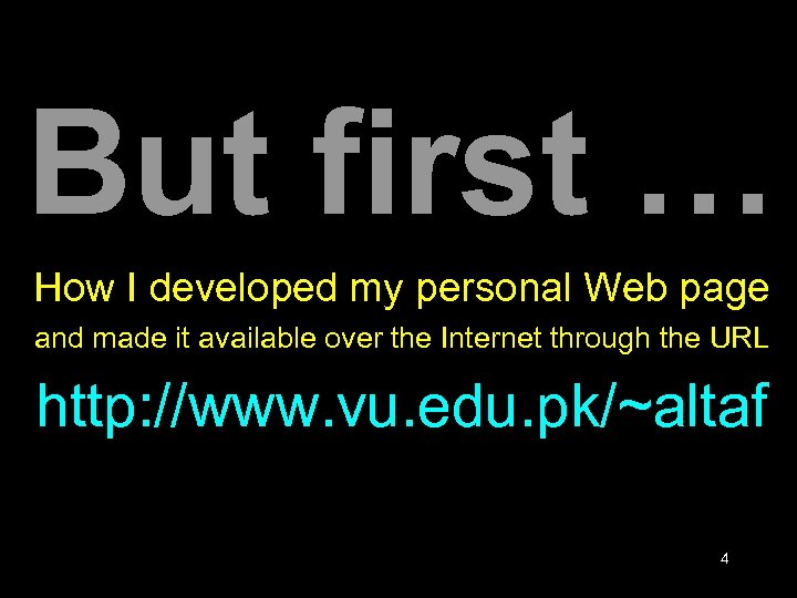 But first … How I developed my personal Web page and made it available