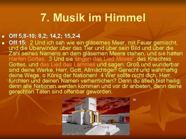 7. Musik im Himmel n n Off 5, 8 -10; 8, 2; 14, 2;