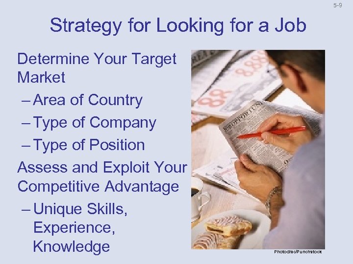 5 9 Strategy for Looking for a Job Determine Your Target Market – Area