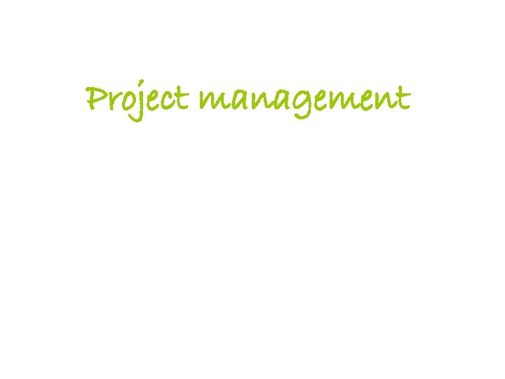 Project management 