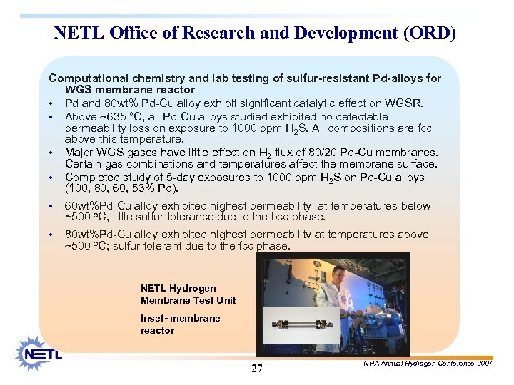 NETL Office of Research and Development (ORD) Computational chemistry and lab testing of sulfur-resistant