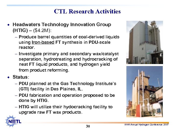 CTL Research Activities · Headwaters Technology Innovation Group (HTIG) – ($4. 2 M): -