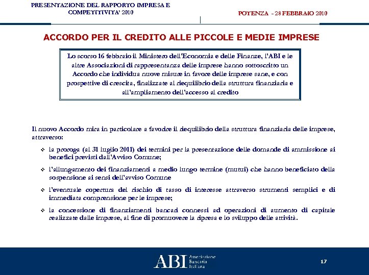 PRESENTAZIONE DEL RAPPORTO IMPRESA E COMPETITIVITA’ 2010 POTENZA - 28 FEBBRAIO 2010 ACCORDO PER