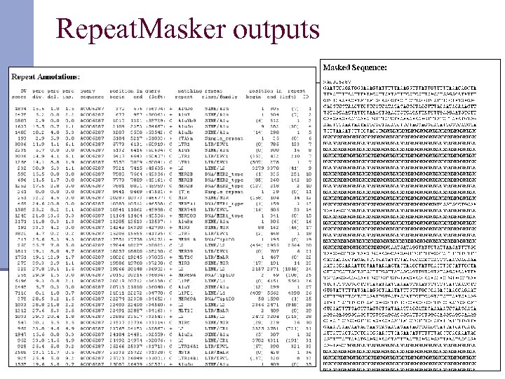 Repeat. Masker outputs 