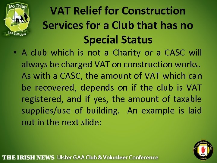 VAT Relief for Construction Services for a Club that has no Special Status •