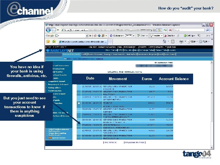 How do you “audit” your bank? You have no idea if your bank is
