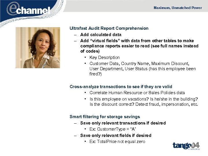 Maximum, Unmatched Power Ultrafast Audit Report Comprehension – Add calculated data – Add “virtual