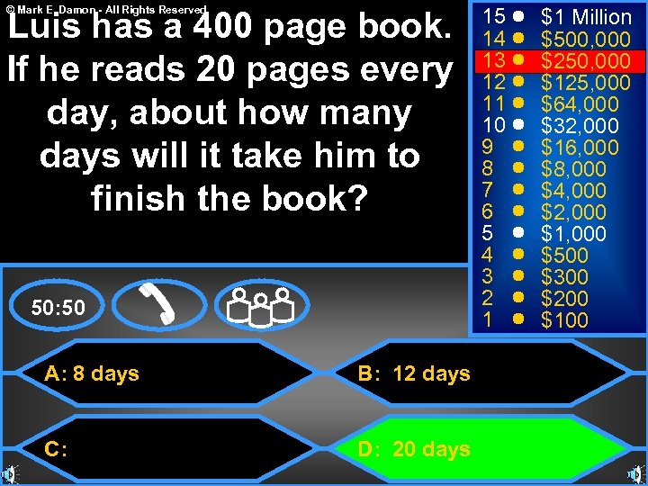 © Mark E. Damon - All Rights Reserved Luis has a 400 page book.